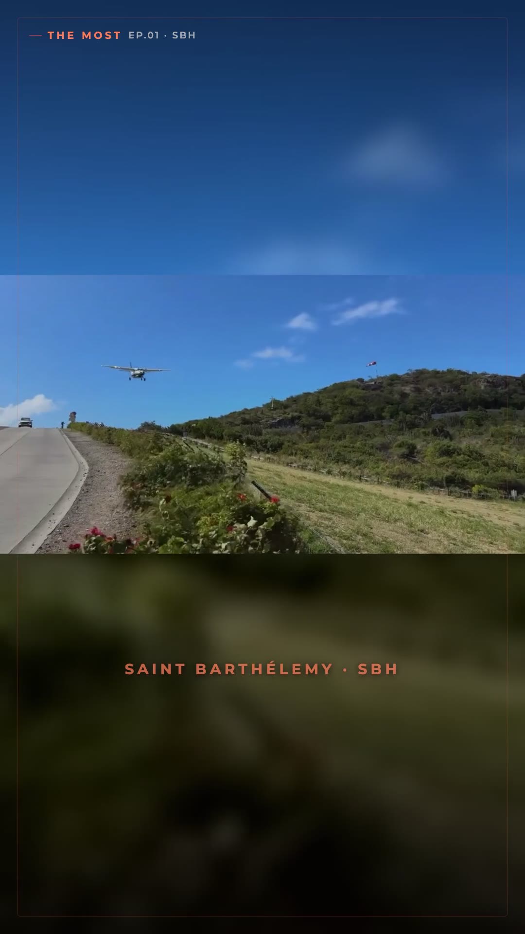 St. Barthélemy SBH: The Most Dangerous Landing in Paradise